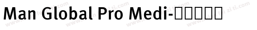 Man Global Pro Medi字体转换
